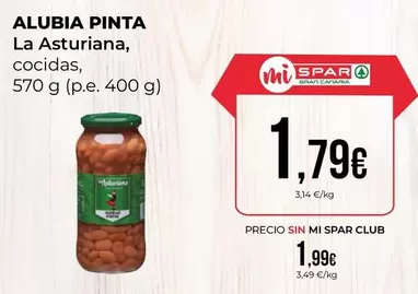Oferta de La Asturiana - Alubia Pinta por 1,79€ en SPAR Gran Canaria