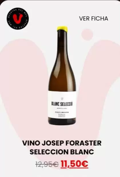 Oferta de Josep Foraster - Vino Seleccion Blanc por 11,5€ en Vinalium