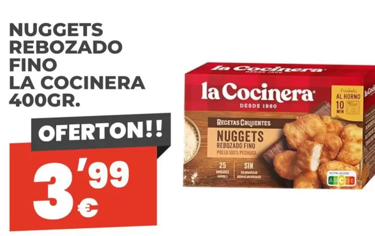 Oferta de La Cocinera - Nuggets Rebozado Fino por 3,99€ en Díaz Cadenas