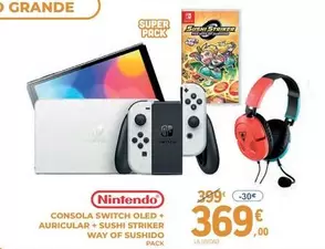 Oferta de Nintendo - Consola Switch Oled + Auricular + Sushi Striker Way Of Sushido por 369€ en E.Leclerc