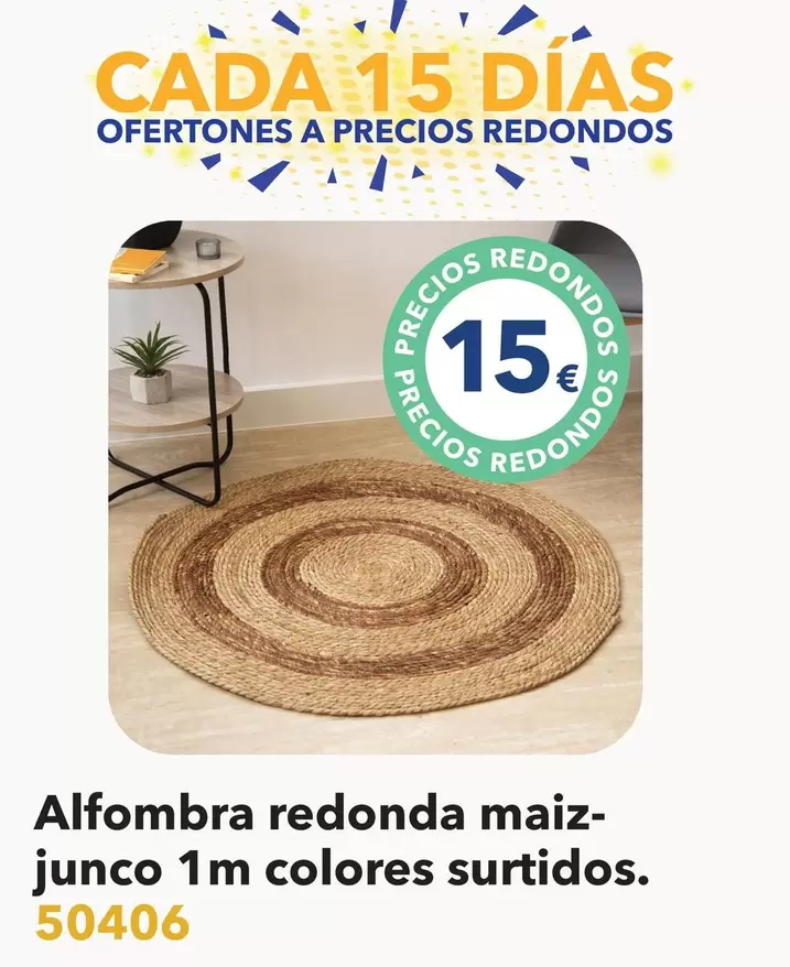 Oferta de Alfombra Redonda Maiz-junco 1m Colores Surtidos/ 50406 por 15€ en Tiendas MGI