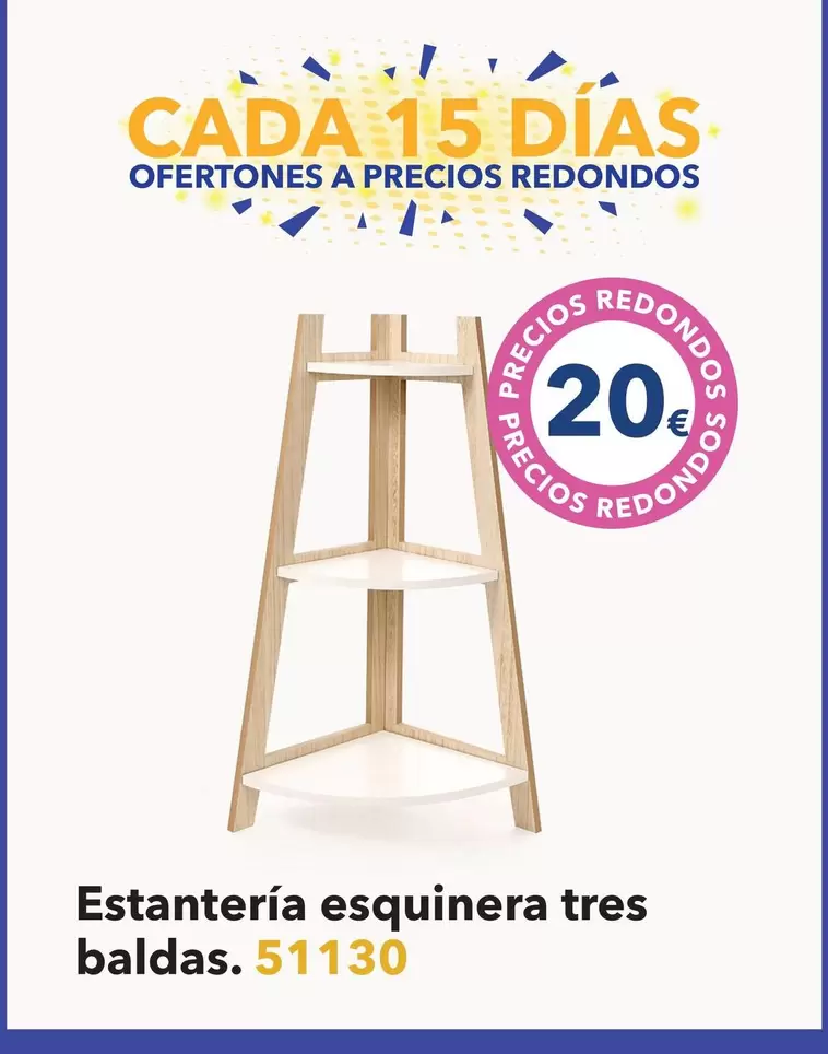 Oferta de Estantería Esquinera Tres Baldas por 20€ en Tiendas MGI