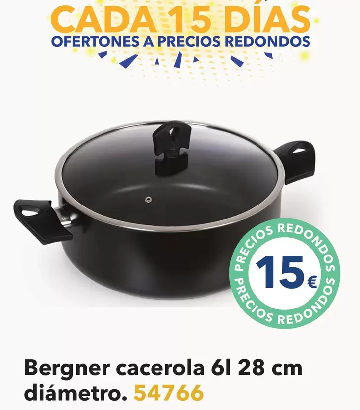 Oferta de Bergner - Cacerola 61 28 Cm Diámetro por 15€ en Tiendas MGI