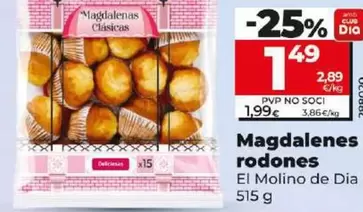 Oferta de El Molino De Dia - Magdalenas Redondas  por 1,49€ en Dia