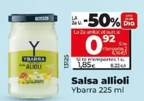 Oferta de Ybarra - Salsa Alioli por 1,85€ en Dia