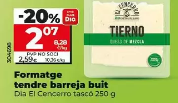 Oferta de Dia El Cencerro - Queso Tierno Mezcla Vacio por 2,07€ en Dia