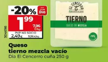 Oferta de Dia El Cencerro - Queso Tierno Mezcla Vacío  por 1,99€ en Dia