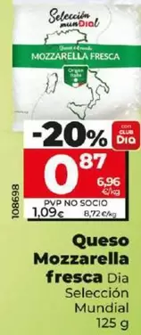 Oferta de Dia Seleccion Mundial - Queso Mozzarella Fresca  por 0,87€ en Dia