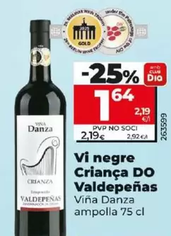 Oferta de Viña Danza - Vino Tinto Crianza D.O. Valdepenas por 1,64€ en Dia