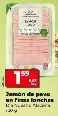 Oferta de Dia Nuestra Alacena - Jamón De Pavo En Finas Lonchas 180 G por 1,59€ en Dia