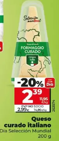 Oferta de Dia Seleccion Mundial - Queso Curado Italiano  por 2,39€ en Dia