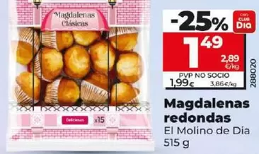 Oferta de El Molino De Dia - Magdalenas Redondas  por 1,49€ en Dia