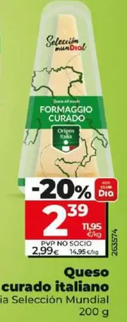 Oferta de Dia Seleccion Mundial - Queso Curado Italiano por 2,39€ en Dia