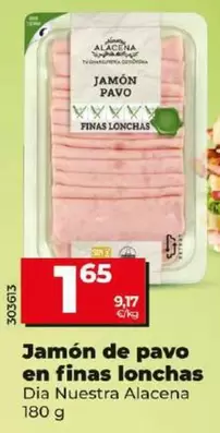 Oferta de Dia Nuestra Alacena - Jamón De Pavo En Finas Lonchas  por 1,65€ en Dia