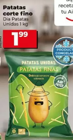 Oferta de Dia Patatas Unidas - Patatas Corte Fino 1 Kg por 1,99€ en Dia