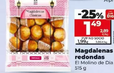 Oferta de El Molino De Dia - Magdalenas Redondas  por 1,49€ en Dia
