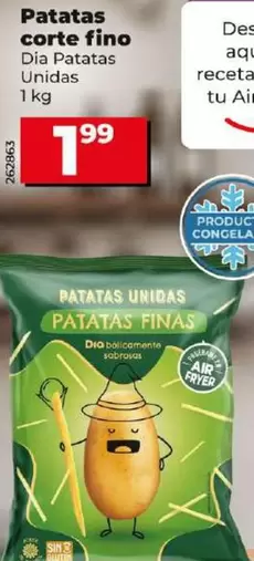 Oferta de Dia Patatas Unidas - Patatas Corte Fino 1 Kg por 1,99€ en Dia