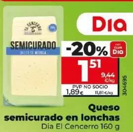 Oferta de Dia El Cencerro - Queso Semicurado En Lonchas 160 G por 1,51€ en Dia