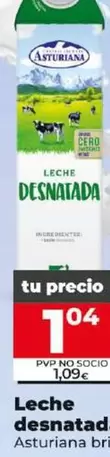 Oferta de Asturiana - Leche Desnatada  por 1,04€ en Dia