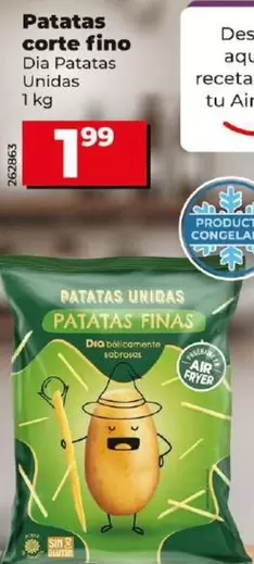 Oferta de Dia Patatas Unidas - Patatas Corte Fino por 1,99€ en Dia