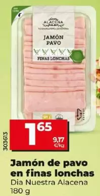 Oferta de Dia Nuestra Alacena - Jamón De Pavo En Finas Lonchas por 1,65€ en Dia