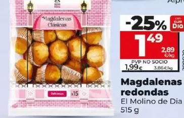 Oferta de El Molino De Dia - Magdalenas Redondas por 1,49€ en Dia