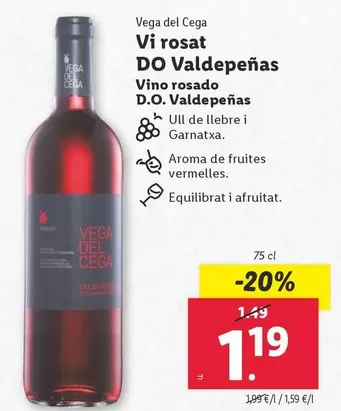Oferta de Vega Del Cega - Vino Rosado D.O. Valdepeñas por 1,19€ en Lidl