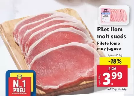 Oferta de Filete Lomo Muy Jugoso  por 3,99€ en Lidl