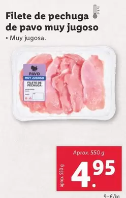 Oferta de Filete De Pechuga De Pavo Muy Jugoso por 4,95€ en Lidl