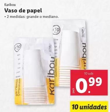 Oferta de Karibou - Vaso De Papel por 0,99€ en Lidl