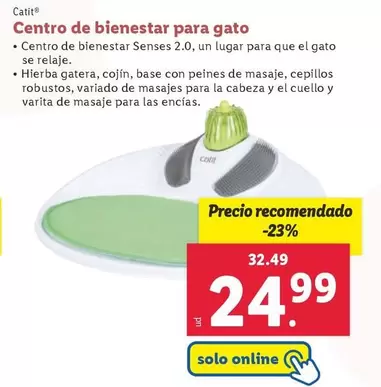 Oferta de Catit - Centro De Bienestar Para Gato por 24,99€ en Lidl