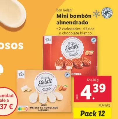 Oferta de Bon Gelati - Mini Bombón Almendrado por 4,39€ en Lidl