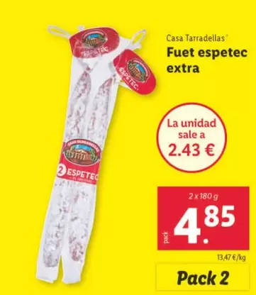 Oferta de Casa Tarradellas - Fuet Espetec Extra por 4,85€ en Lidl