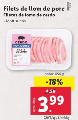 Oferta de Filetes De Lomo De Cerdo  por 3,99€ en Lidl