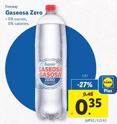Oferta de Freeway - Gaseosa Zero por 0,35€ en Lidl
