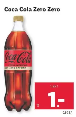 Oferta de Coca-Cola - Zero Zero por 1€ en Lidl
