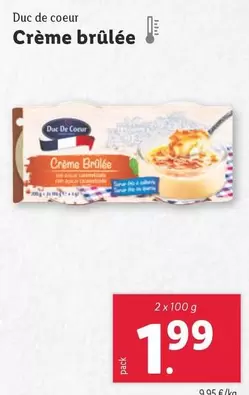 Oferta de Duc De Coeur - Crème Brûlée por 1,99€ en Lidl