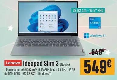 Oferta de Lenovo - Ideapad Slim 3 LNV4948 por 549€ en Beep