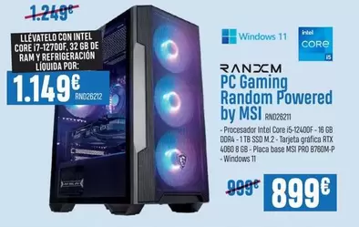 Oferta de Intel - Pc Gaming Random Powered By Msi por 899€ en Beep
