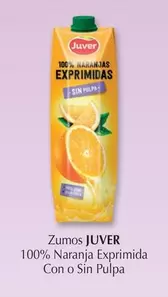 Oferta de Juver - Zumos 100% Naranja Exprimida Con O Sin Pulpa en Cash Barea