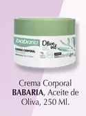 Oferta de Babaria - Crema Corporal Aceite De Oliva en Cash Barea