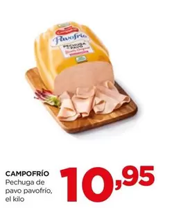 Oferta de Campofrío - Pechuga De Pavo Pavofrio por 10,95€ en Alimerka