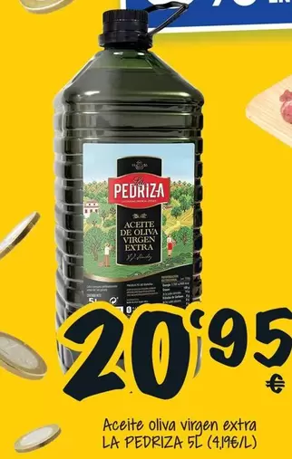 Oferta de La Pedriza - Aceite Oliva Virgen Extra por 20,95€ en Cash Fresh