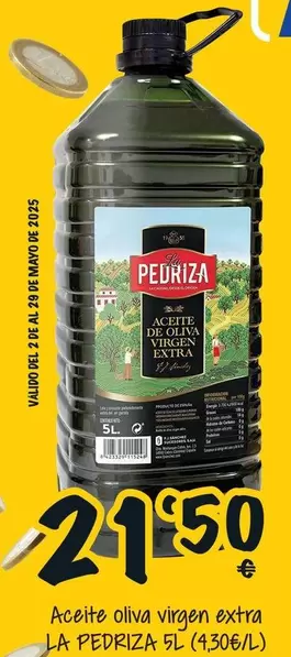 Oferta de La Pedriza - Aceite Oliva Virgen Extra por 21,5€ en Cash Fresh