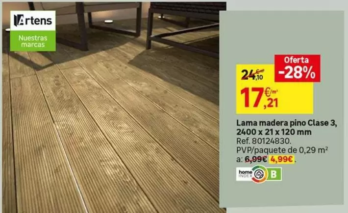 Oferta de Home - Lama Madera Pino Clase 3, 240 X 21 X 120 Mm por 17,21€ en Leroy Merlin