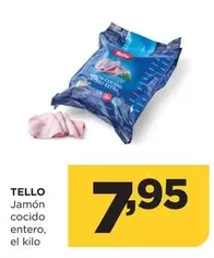 Oferta de Tello - Jamón Cocido Entero por 7,95€ en Alimerka