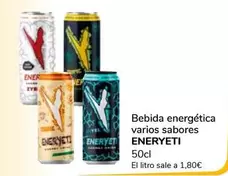 Oferta de Eneryeti - Bebida Energética Varios Sabores por 0,9€ en Supeco