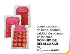 Oferta de Dominio De Belalcazar - Lomo, Cabecero De Lomo, Chorizo, Salchichón O Jamón En Lonchas  por 1€ en Supeco