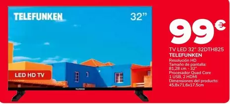 Oferta de Telefunken - Tv Led 32" 32DTH825  por 99€ en Supeco