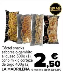 Oferta de La Madrileña - Cóctel Snacks Sabores O Gambito Al Queso, Cono Mix O Corteza De Trigo por 2,5€ en Supeco